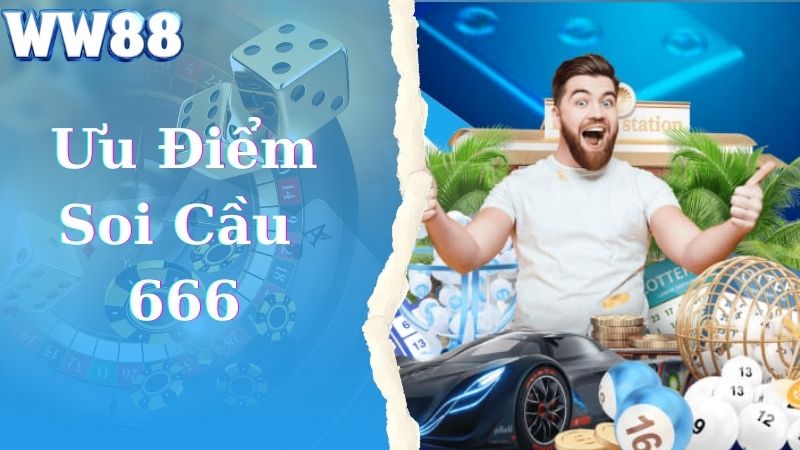 Ưu điểm hình thức soi cầu mb 666 hấp dẫn người chơi