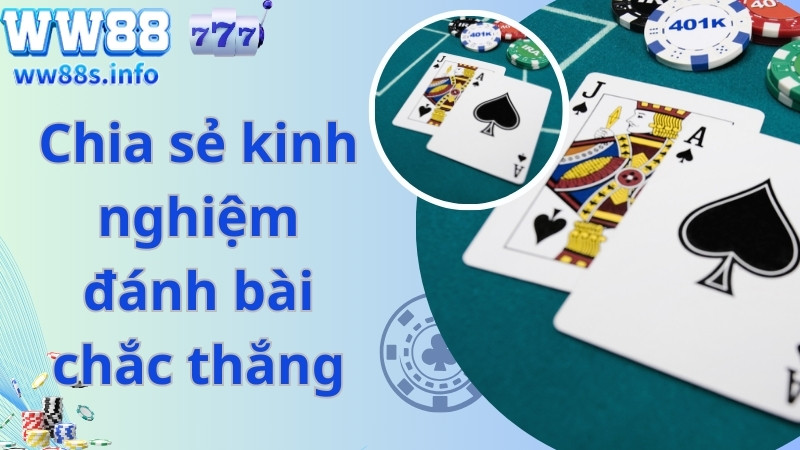 Game Bài Đổi Thưởng 167 chia sẻ kinh nghiệm cá cược chắc thắng 